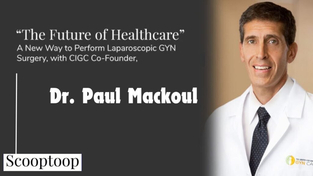 Dr. Paul Mackoul